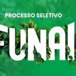 Processo Seletivo FUNAI Proteção Territorial: Inscrições Abertas 2 Processo Seletivo FUNAI Proteção Territorial com vagas para Agente e Especialista